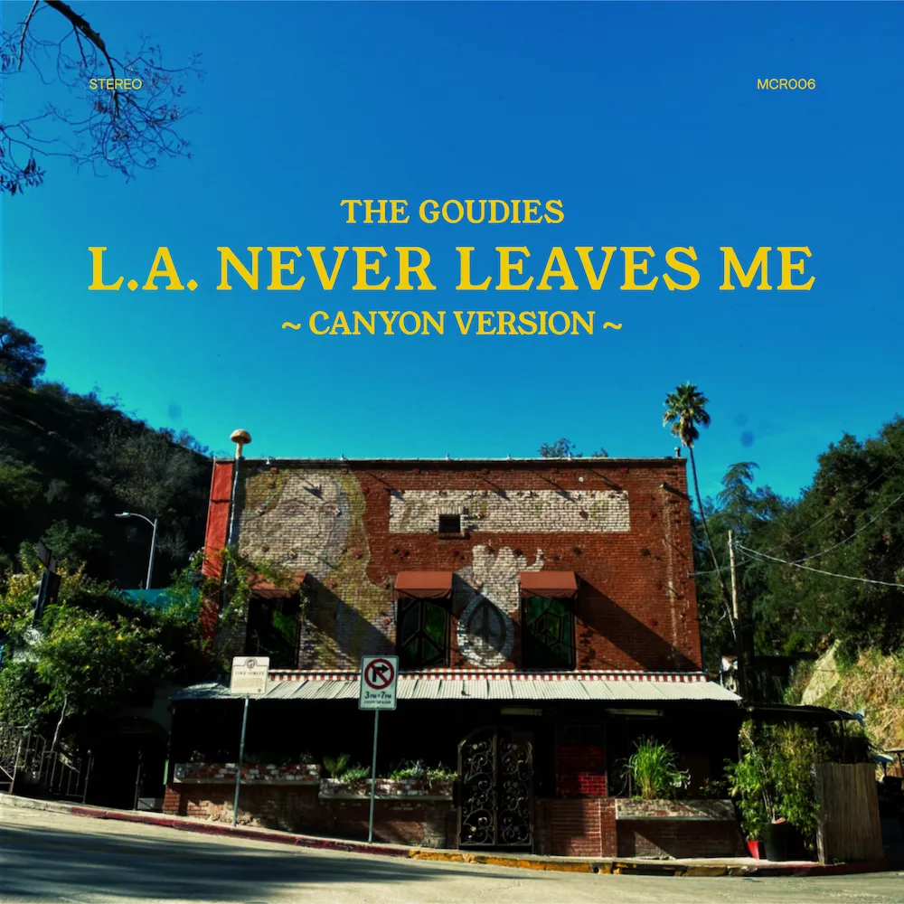 L.A. Never Leaves Me (Canyon Version)